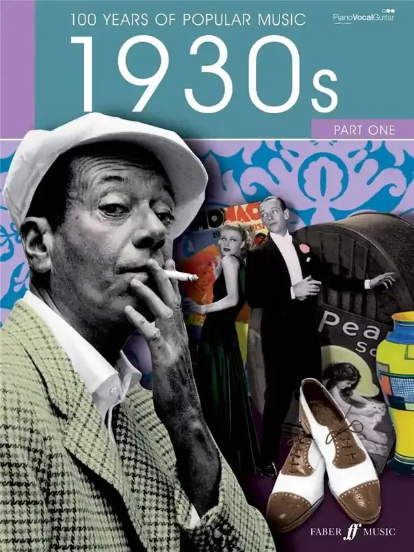 100 Years of Popular Music, 1930‘s (Part One)