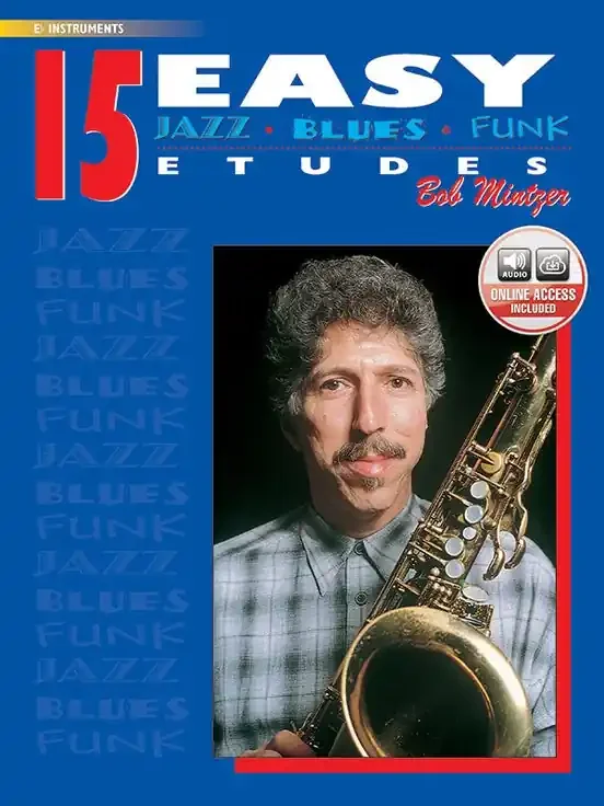 15 Easy Jazz Blues Funk Etudes – Bob Mintzer