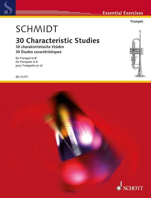 30 Characteristic Studies, Works by Arban, Concone, Kopprasch, Kreutzer, Sachse, Schmidt – trumpet i