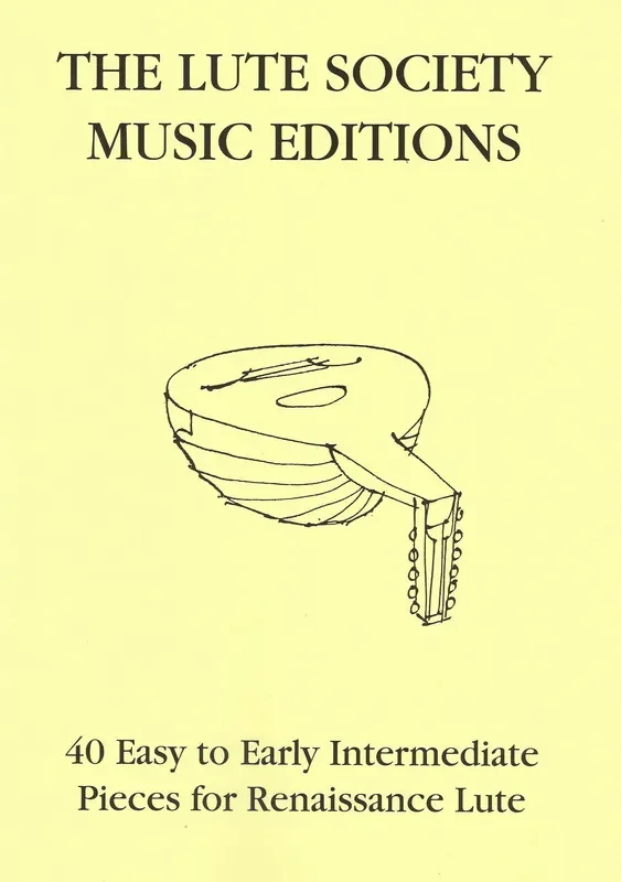 40 Easy to Early Intermediate Pieces for Renaissance Lute
