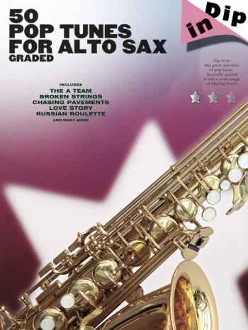 50 Graded Pop Tunes: Alto Saxophone: Dip In