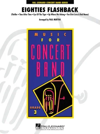 80s Flashback: Concert Band: Score & Parts