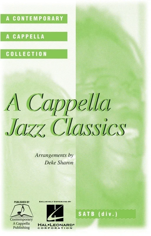 A Cappella Jazz Classics SATB Divisi (Octavo)