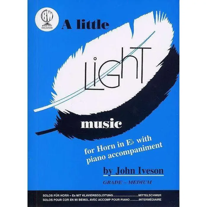 A Little Light Music (for Horn in Eb)