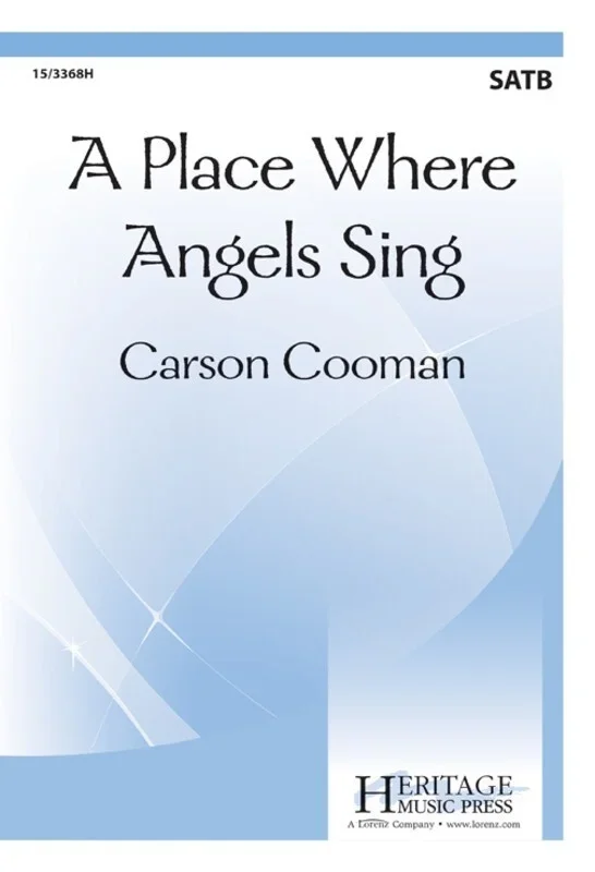 A Place Where Angels Sing SATB A Cappella (Octavo)
