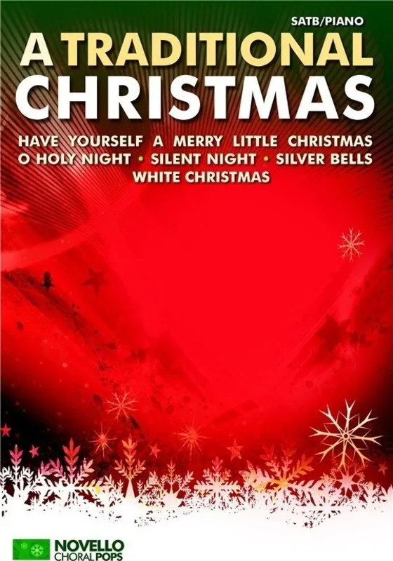 A Traditional Christmas SATB (Softcover Book)