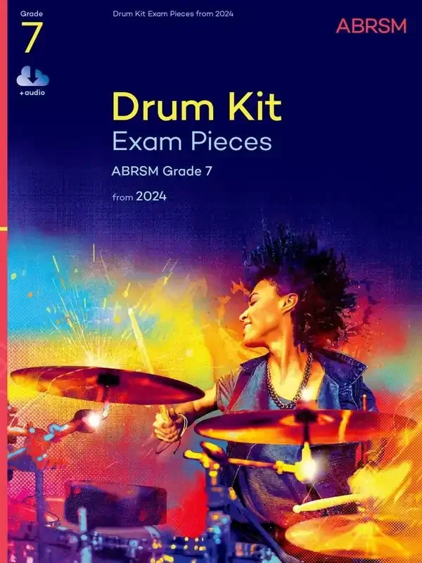 ABRSM DRUM KIT EXAM PIECES, GRADE 7, FROM 2024