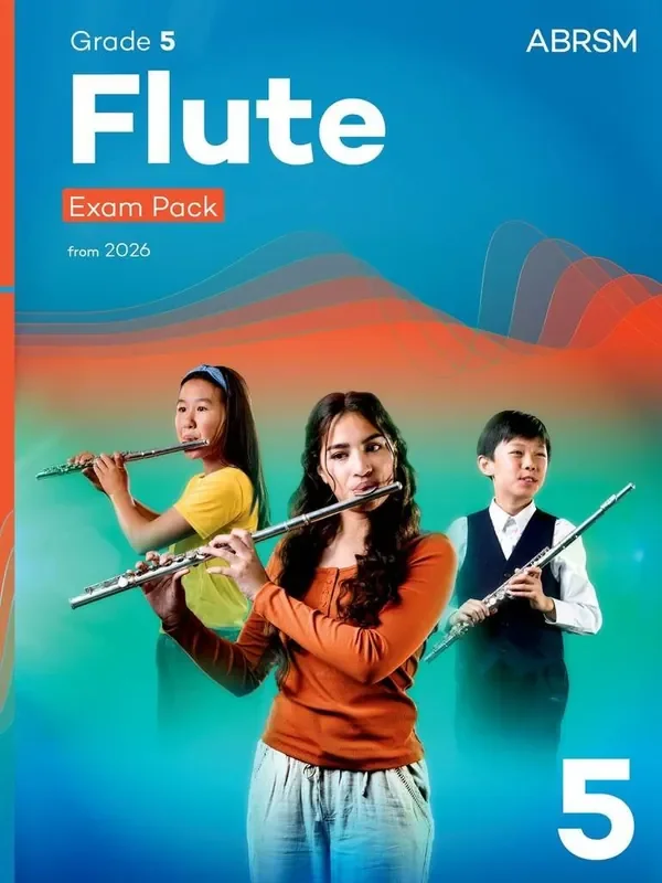 ABRSM Flute exam pack from 2026 – Grade 5