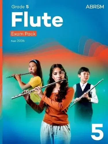 ABRSM Flute Grade 5 Exam Pack From 2026