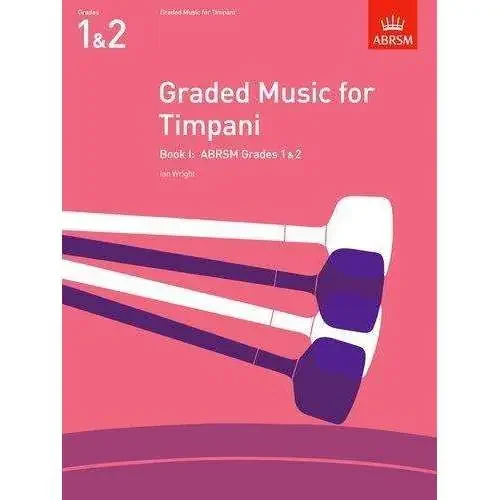 ABRSM Graded Music for Timpani