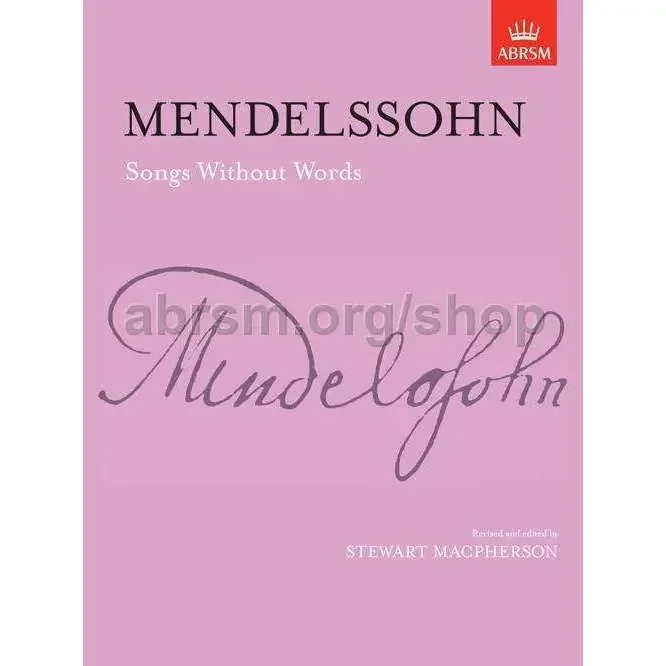 ABRSM Mendelssohn – Songs Without Words