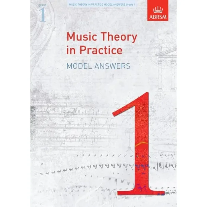 ABRSM Music Theory in Practice Model Answers Grade 1