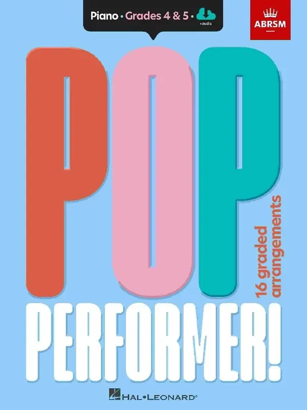 ABRSM Pop Performer! Piano – Grades 4 – 5