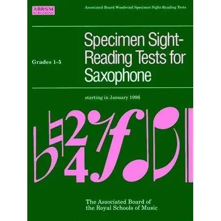 ABRSM Specimen Sight Reading Tests for Saxophone