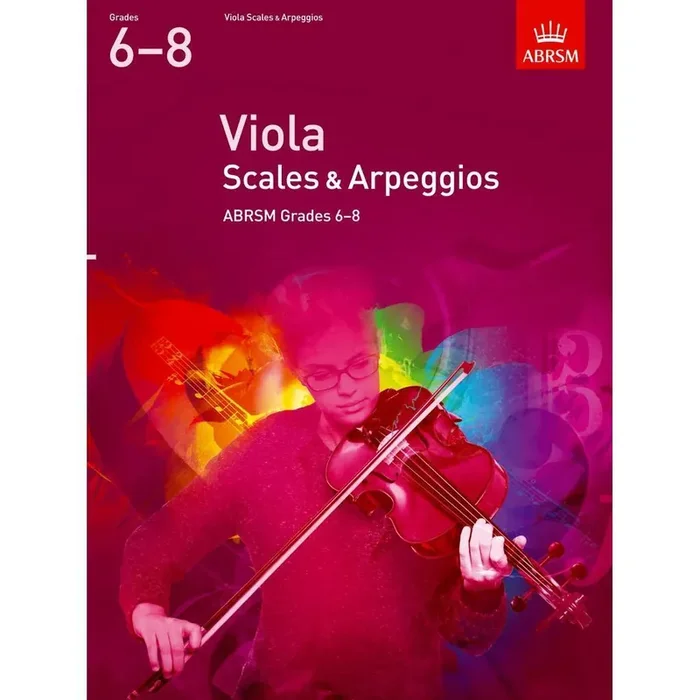 ABRSM Viola Scales & Arpeggios, ABRSM Grades 6-8