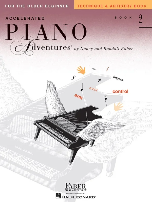 Accelerated Piano Adventures: Technique & Artistry Book, Book 2