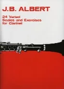 Albert : 24 Varied Scales And Exercises: Clarinet