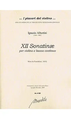 Albertini 12 Sonatinas for Violin and Continuo