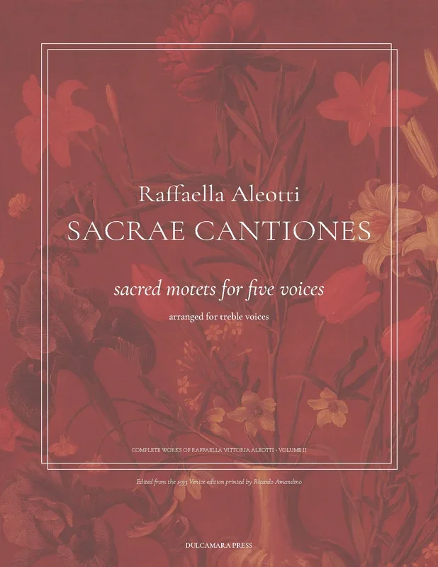 Aleotti: Sacred Motets for 5 Voices (arr. for treble voices)