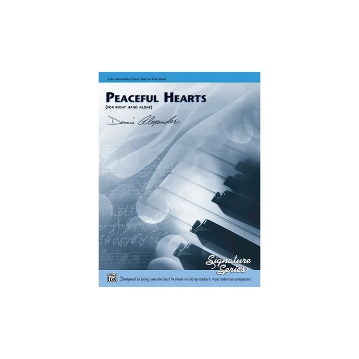 Alexander, Dennis – Peaceful Hearts (for right hand alone)