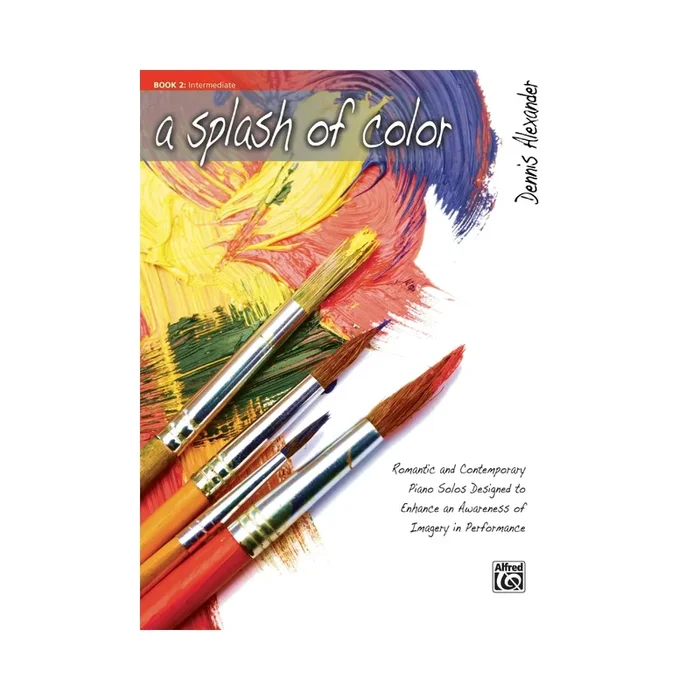 Alexander, Dennis – Splash Of Color 2