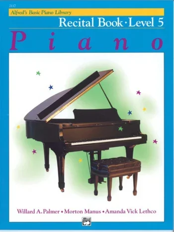 Alfred’s Basic Piano Recital Book: Level 5