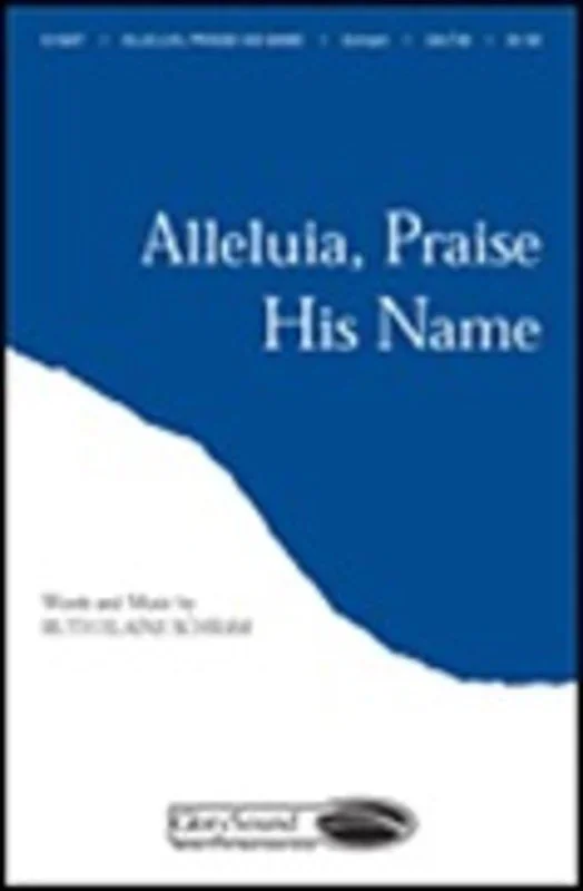 Alleluia Praise His Name Book