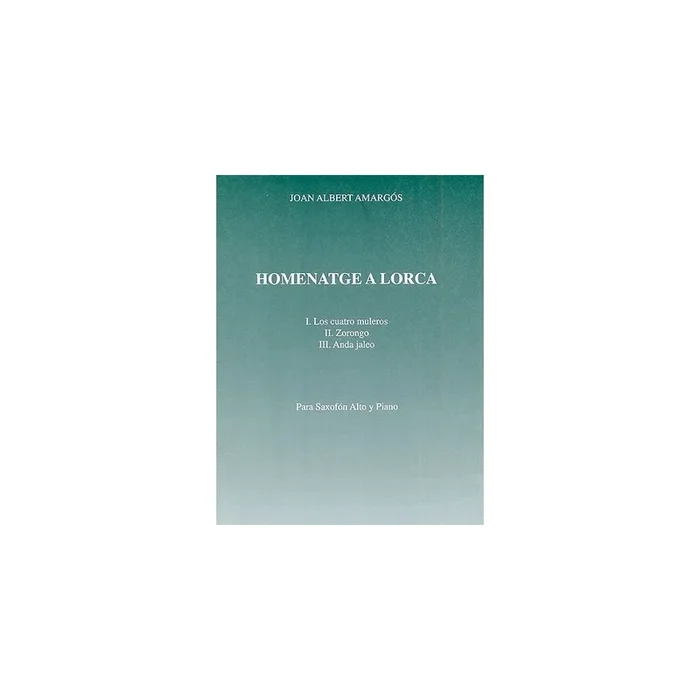 Amargos, Joan Albert – Homenatge A Lorca