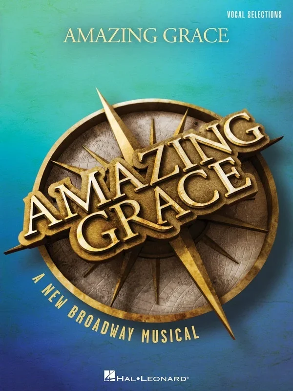 Amazing Grace – A New Broadway Musical (Softcover Book)
