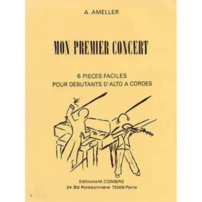 Ameller, André – Mon premier concert (6 pièces)