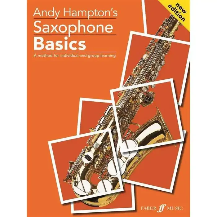 Andy Hampton‘s Saxophone Basics