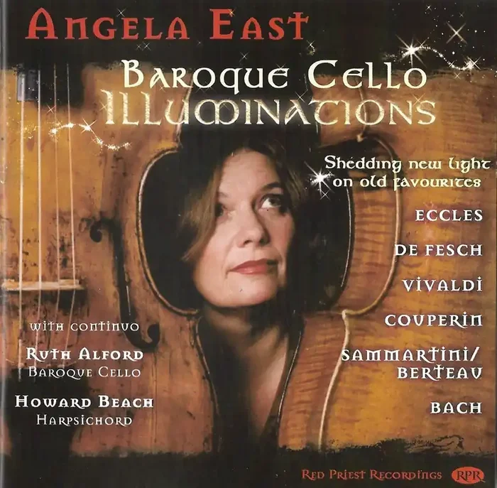 Angela East • Baroque Cello Illuminations (CD)