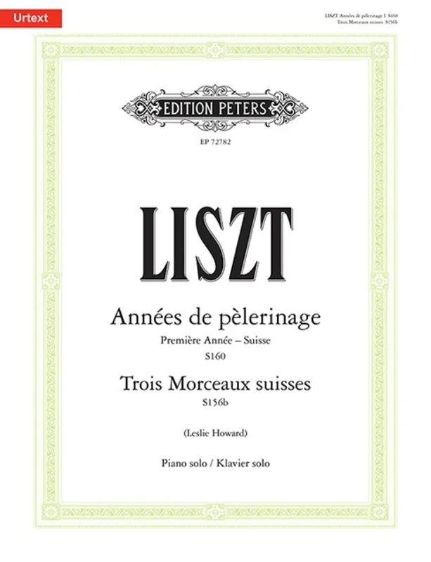 Annees De Pelerinage Suisse/Trois Morceaux Suisses Book