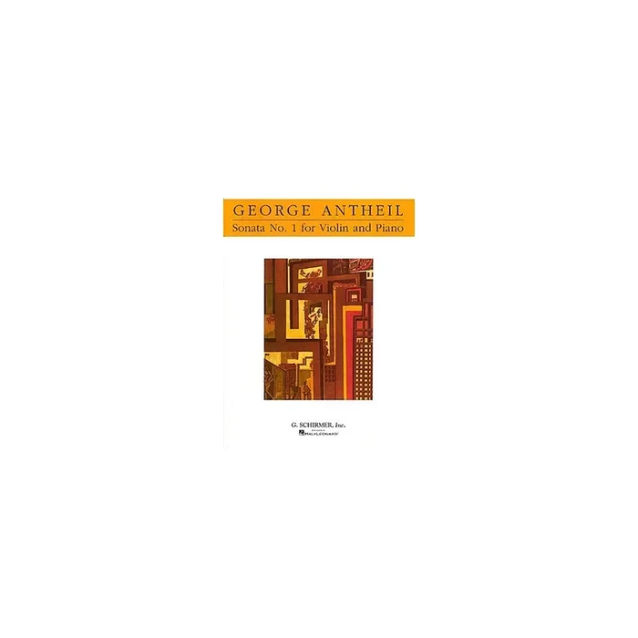 Antheil, George – Violin Sonata No. 1