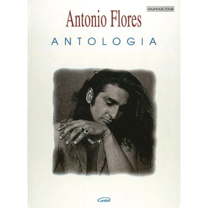 Antonio Flores – Flores Antonio: Antologia