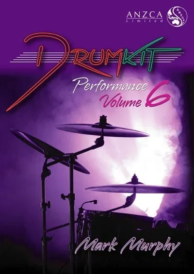 ANZCA Drum Kit Performance – Volume 6