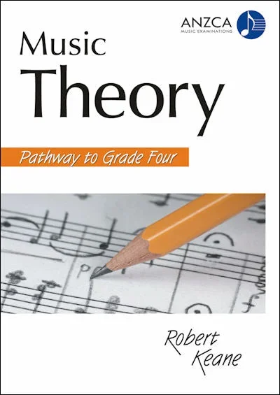 ANZCA Music Theory – Pathway to Grade 4