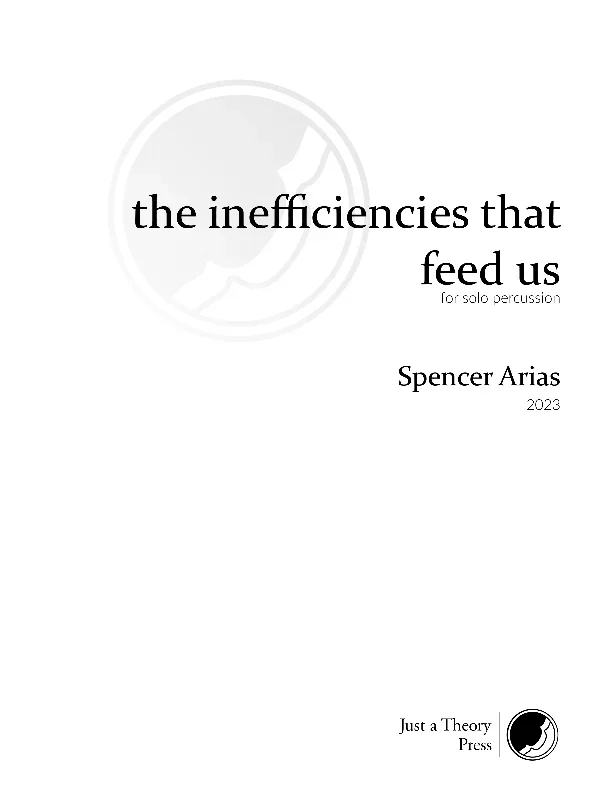 Arias: The Inefficiencies That Feed Us