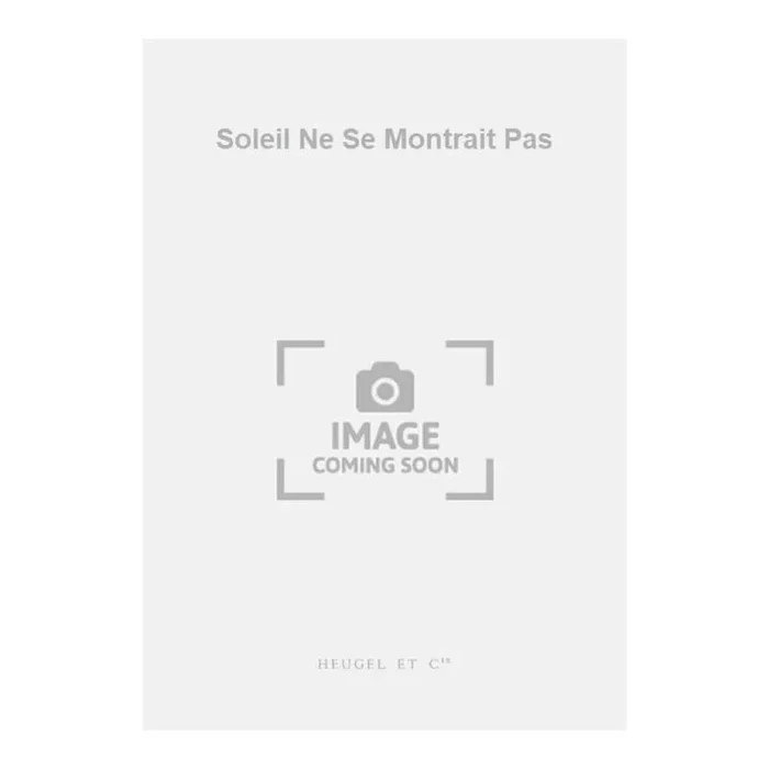 Arma – Soleil Ne Se Montrait Pas