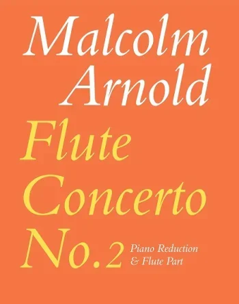 Arnold : Concerto No.2 For Flute & Piano (Faber)
