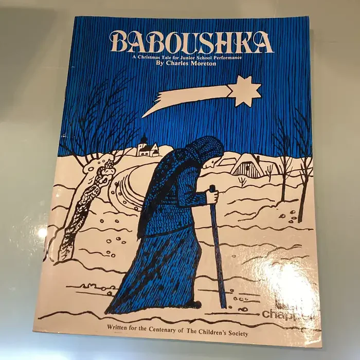 Baboushka – A Christmas Tale for Junior School Performance – Charles Moreton