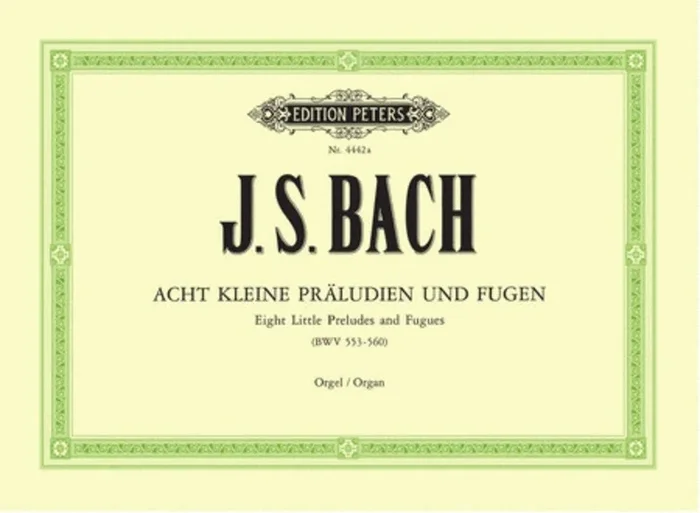 Bach – 8 Little Preludes And Fugues Bwv 553-560 Organ (Softcover Book)