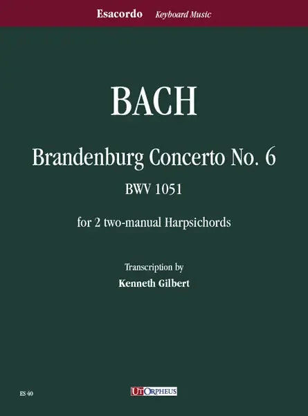 Bach Brandenburg Concerto No. 6 arranged for 2 Harpsichords