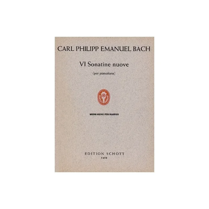 Bach, Carl Philipp Emanuel – VI new Sonatinas WQ 63/6