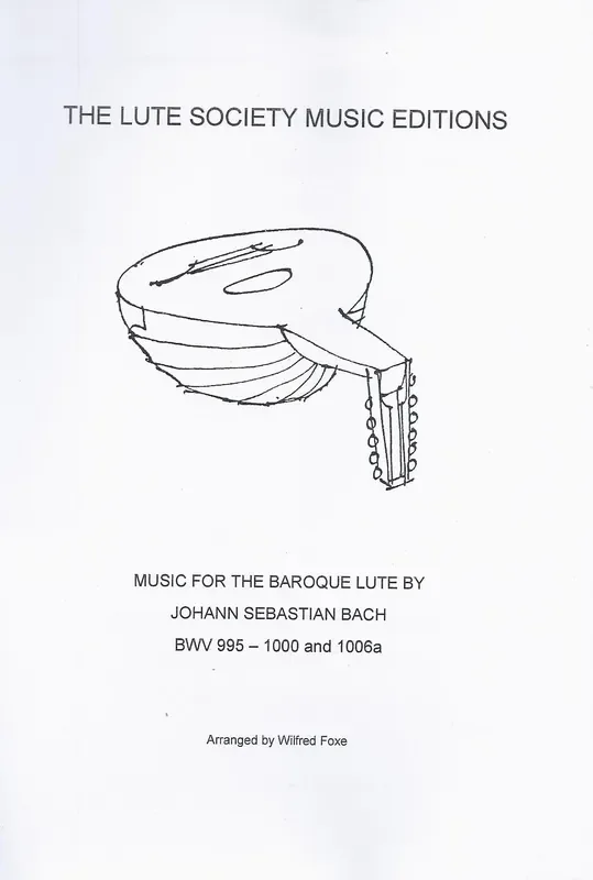 Bach for Baroque Lute, edited by Wilfred Foxe