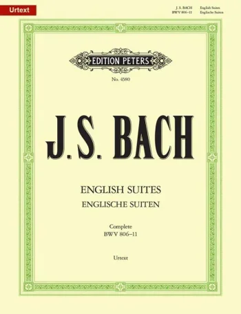 Bach J. S. : English Suites Bwv806 -11: Piano (Peters)