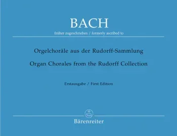 Bach J. S. : Organ Chorales From The Rudorff Collection (Barenreiter)