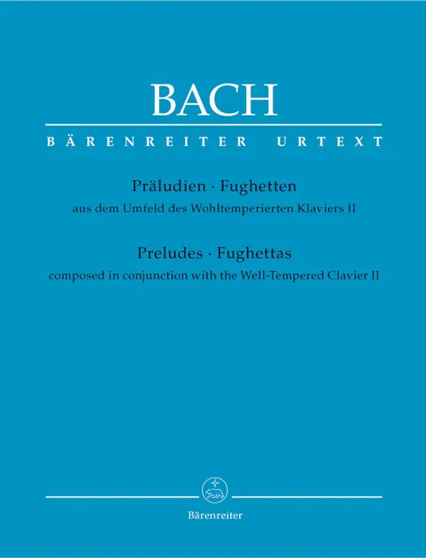 Bach: Preludes and Fughettas Composed in Conjunction with the Well-Tempered Clavier II