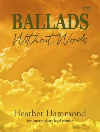 Ballads Without Words: Piano