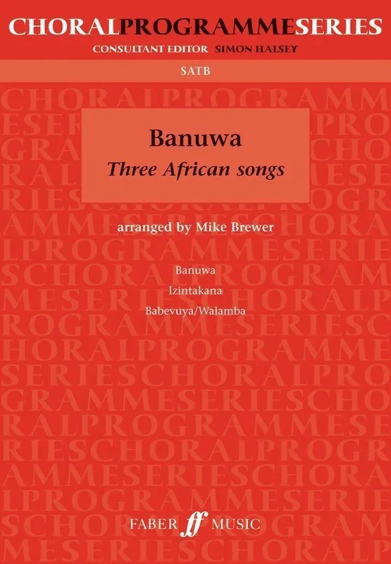 Banuwa Three African Songs SATB (Softcover Book)
